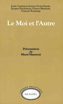 Le moi et l'autre