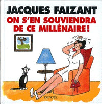 On s'en souviendra de ce millénaire !