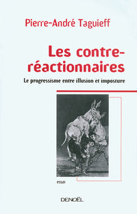 Les contre-réactionnaires