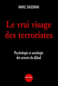 Le vrai visage des terroristes