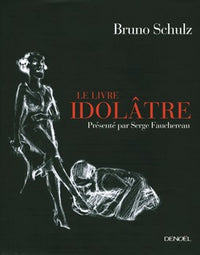 Le livre idolâtre