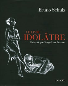 Le livre idolâtre