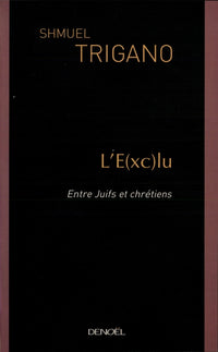 L'E(xc)lu