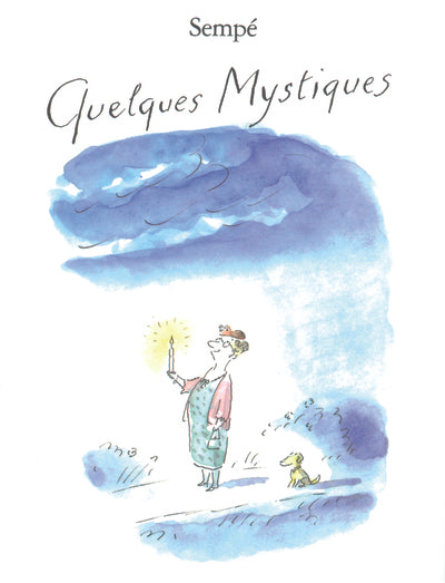 Quelques mystiques