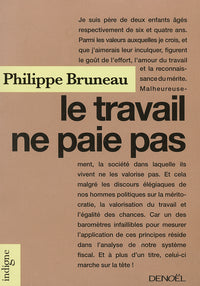 Le travail ne paie pas