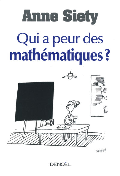 Qui a peur des mathématiques ?