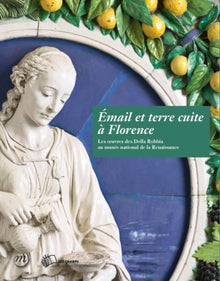 Della Robbia Cahier de la Renaissance