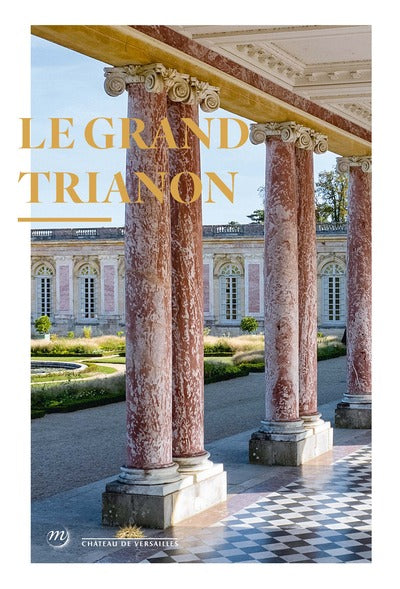Versailles, Grand Trianon