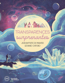 Transparences surprenantes