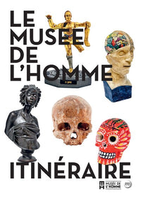 Le musée de l'homme, itinéraire