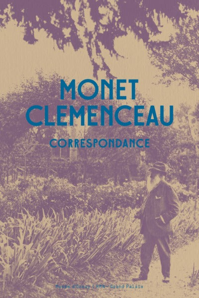 Correspondance Clemenceau Monet
