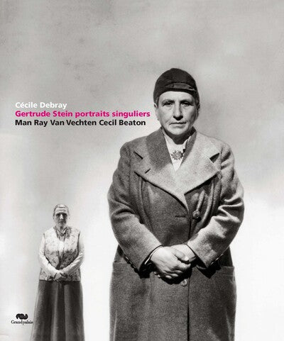 Gertrude Stein Portraits Singuliers
