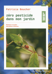 Zéro pesticide dans mon jardin
