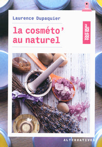La cosmeto' au naturel