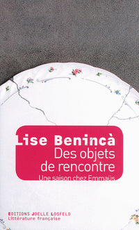 Des objets de rencontre