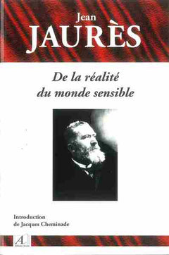 de la réalité du monde sensible