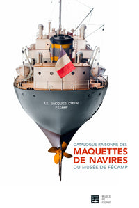 Catalogue Des Maquettes De Navire Du Musee De Fecamp