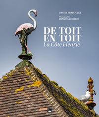 De toit en toit. La côte fleurie