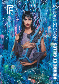 Pierre et Gilles - mondes marins