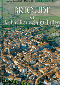 BRIOUDE et la basilisque Saint Julien