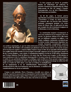 SAINT FLOUR, HISTOIRE D'UNE FORTERESSE, HISTOIRE D'UNE CITÉ, DES ORIGINES AU DÉBUT DU XXIe SIECLE
