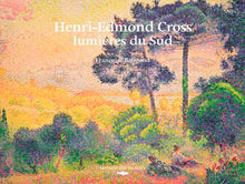Henri-Edmond Cross, Lumieres Du Sud