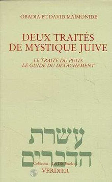 Deux traités de mystique juive