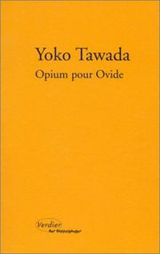 Opium pour Ovide