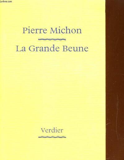La Grande Beune