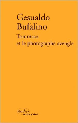 Tommaso et le photographe aveugle ou Patatras