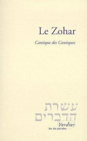 Le Zohar : Cantique des cantiques