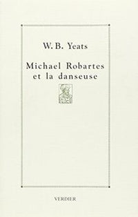 Michael Robartes et la danseuse