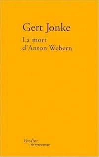 La mort d'Anton Webern