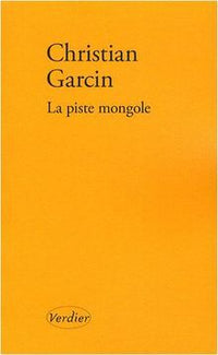La piste mongole