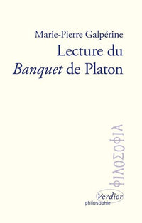 Lecture du banquet de Platon