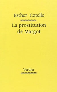 La prostitution de Margot