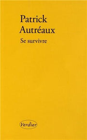 Se survivre