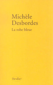 LA ROBE BLEUE