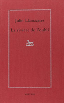 la rivière de l'oubli