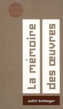 La mémoire des oeuvres
