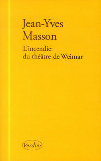 L'incendie du théâtre de Weimar