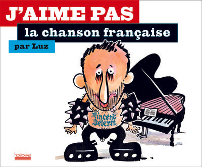 J'aime pas la chanson française