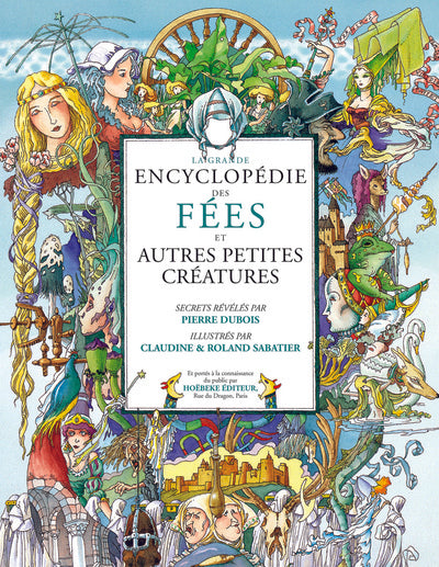 La Grande Encyclopédie des fées