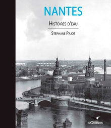 Nantes, histoires d'eau