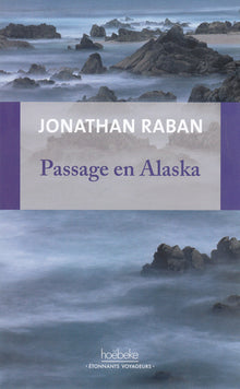 Passage en Alaska