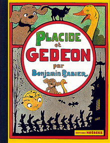 Les aventures de Gédéon : Placide et Gédéon