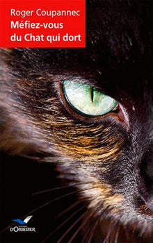 Méfiez-vous du chat qui dort
