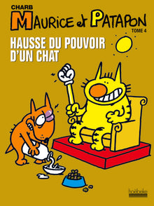 Hausse du pouvoir d'un chat