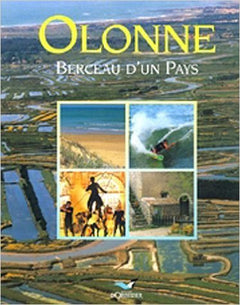 Olonne, Berceau D'Un Pays