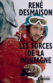 LES FORCES DE LA MONTAGNE